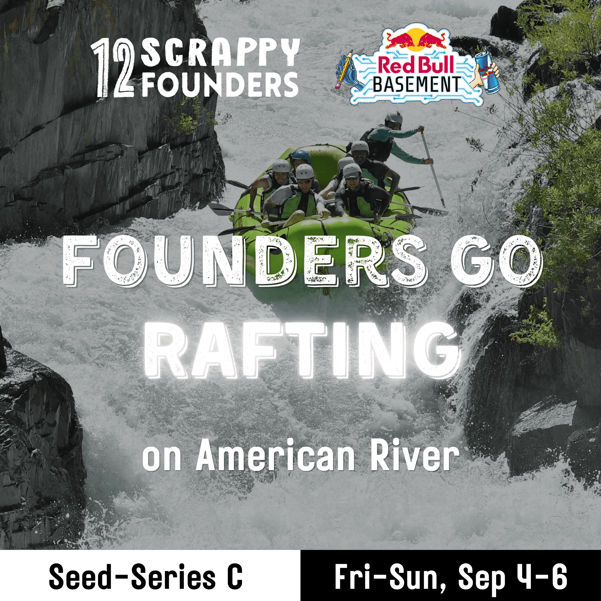 Scrappy Founders Go Rafting in Wine Country. Season 1 · Chapter 4
