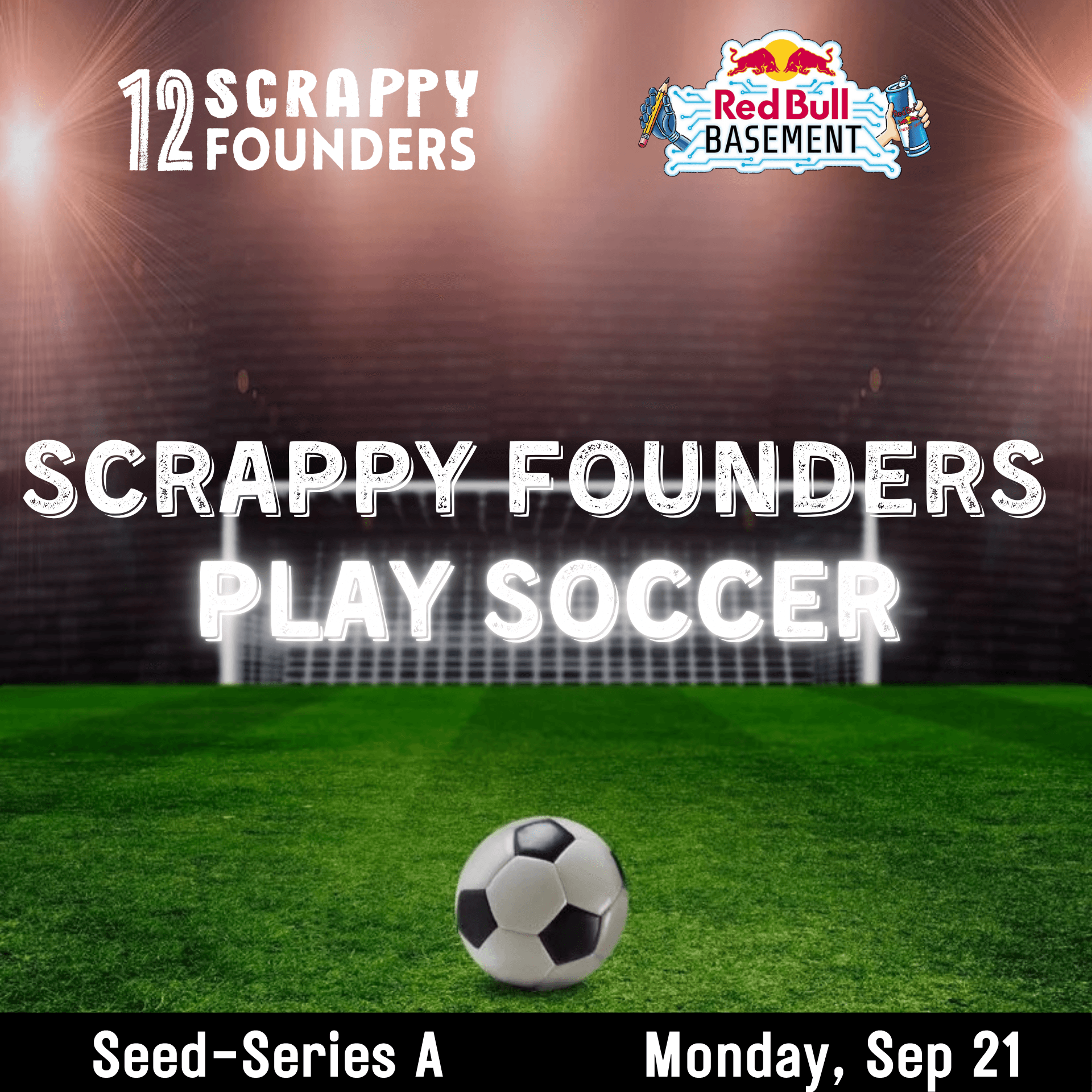 Scrappy AI Founders Play Soccer (seed to series A)