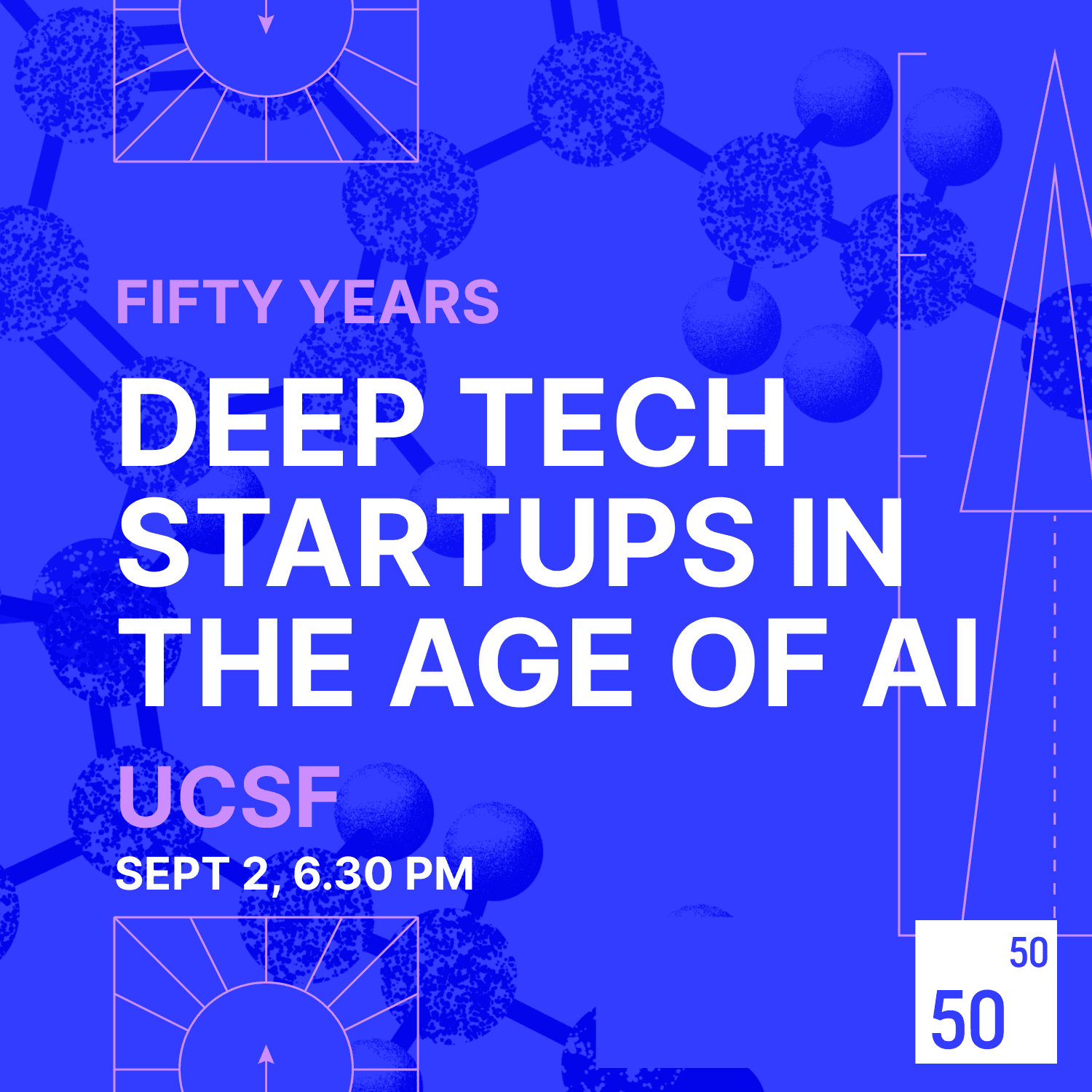 Deep Tech Startups in the Age of AI by Fifty Years