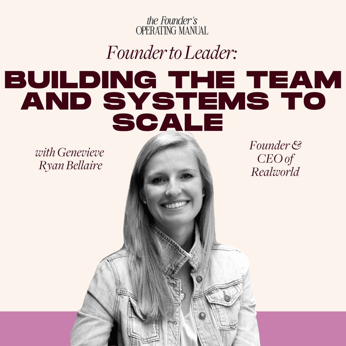 [FOM] Founder to Leader: Building the Team and Systems to Scale