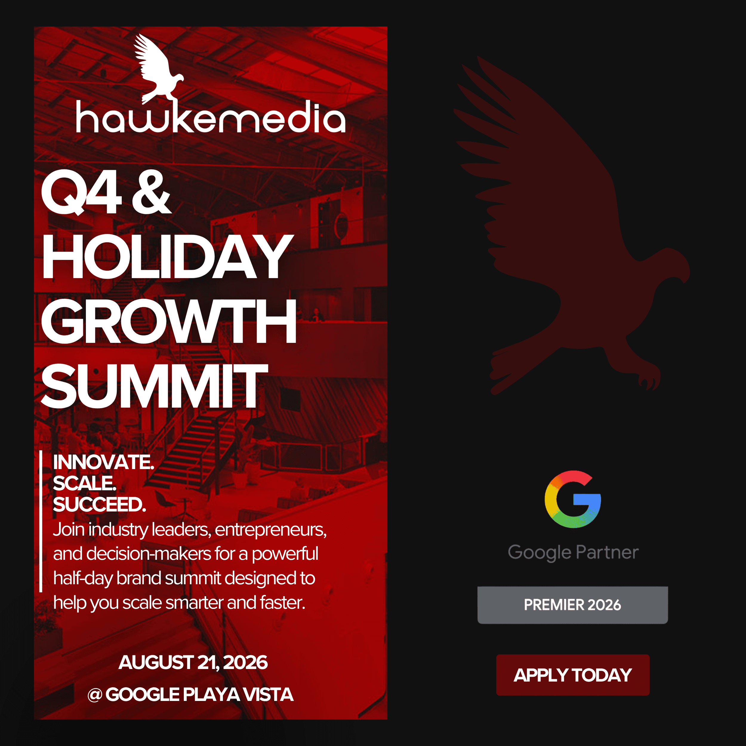 Hawke Q4 & Holiday Growth Summit at Google Playa Vista