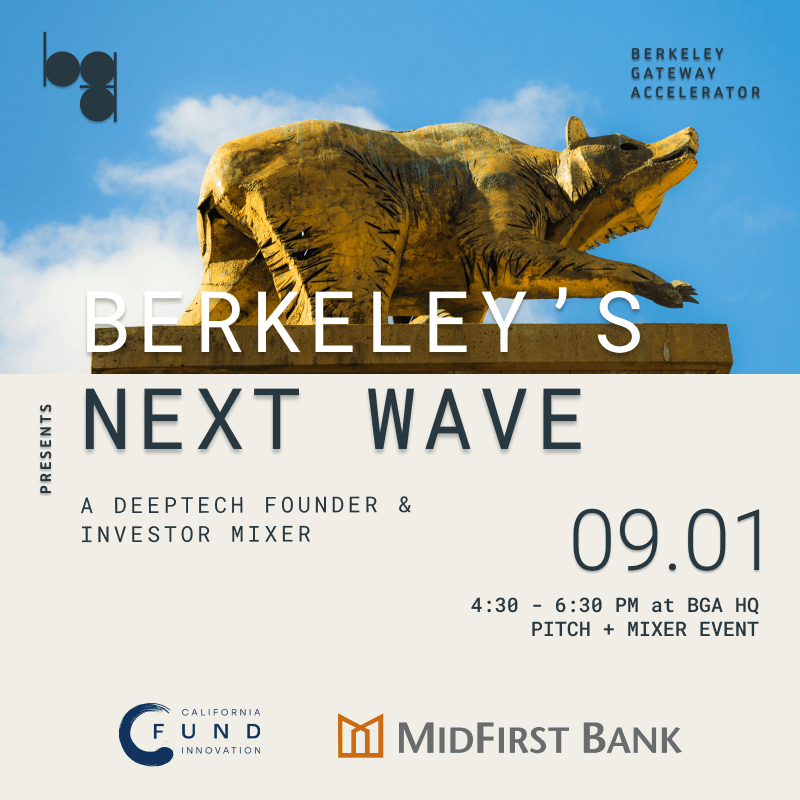Berkeley's Next Wave: A Deep Tech Founder & Investor Mixer