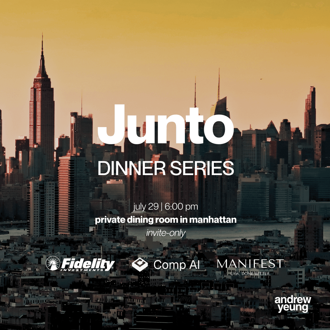 Junto Founder Dinner (Hosted by Andrew & Friends)