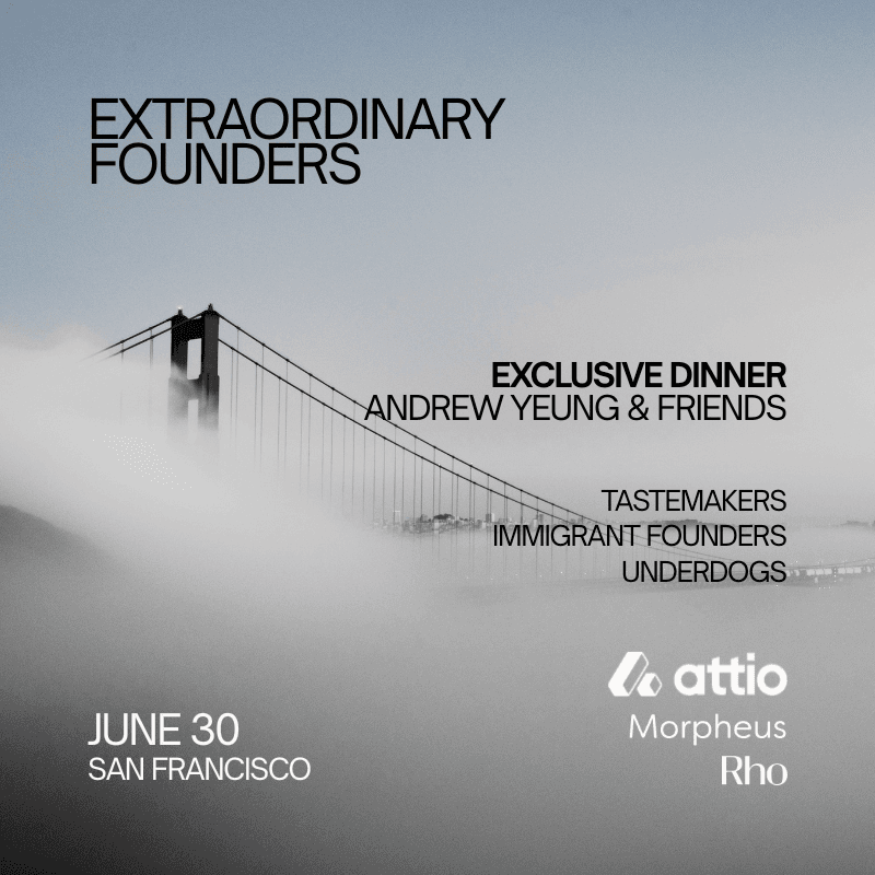 Extraordinary Founders Dinner (hosted by Andrew Yeung)