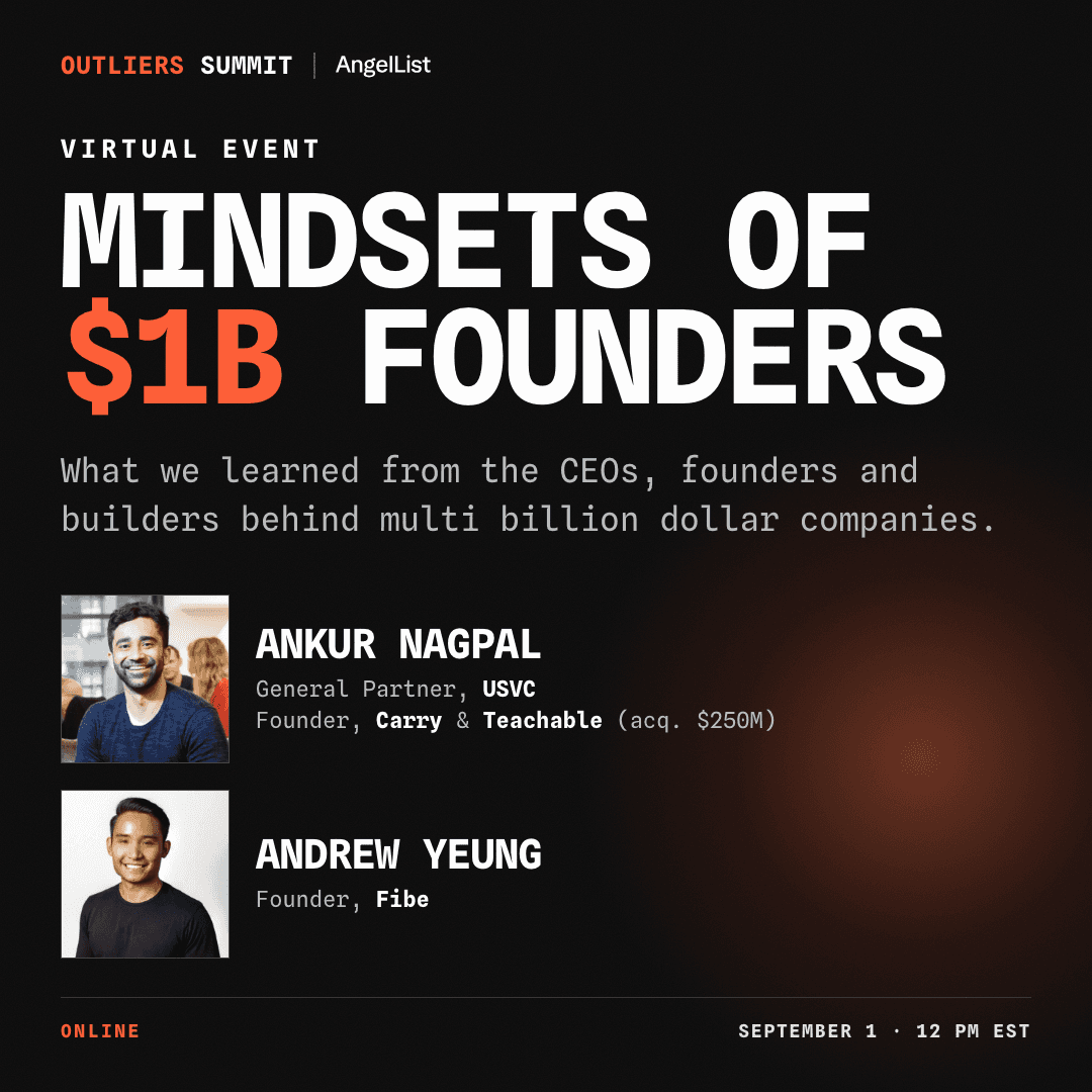 (Virtual) Mindsets of $1B Founders w/ Ankur Nagpal & Andrew Yeung