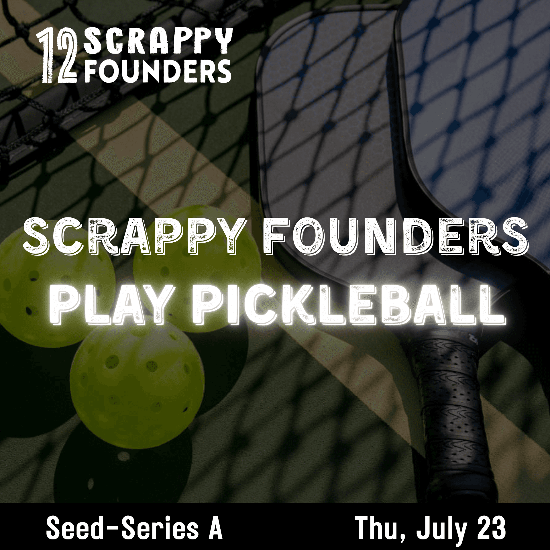 Scrappy AI Founders Play Pickleball (seed to series A)
