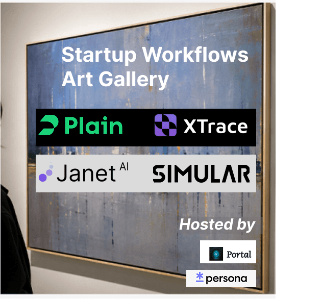 Startup Workflows Art Gallery with Portal & Persona