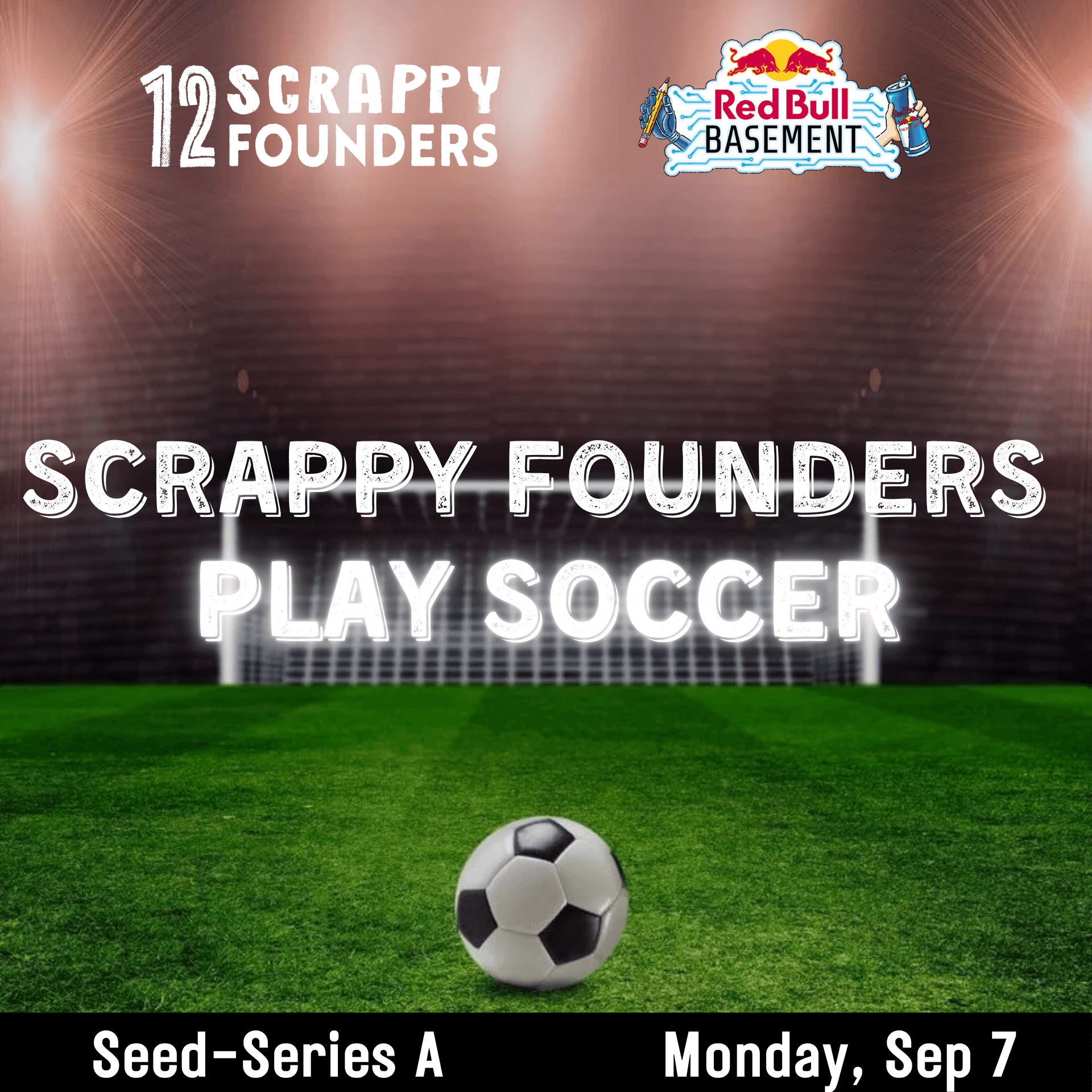 Scrappy AI Founders Play Soccer (seed to series A)