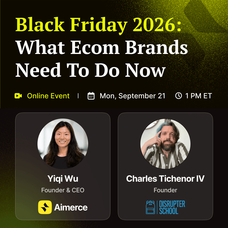 🟢 Free Webinar: Black Friday 2026 - What Ecom Brands Need To Do Now