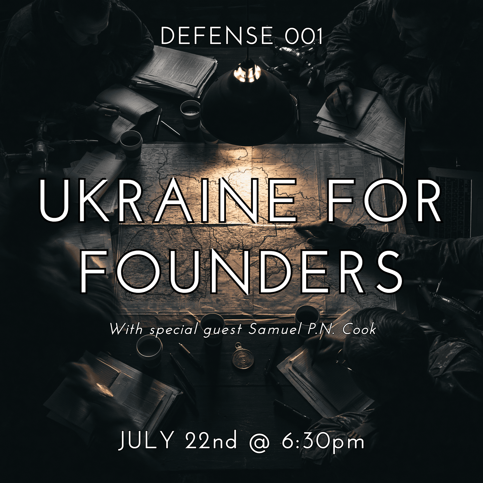 Defense 001 - Ukraine for Founders